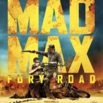 Affiche de "Mad Max : Fury Road"-road