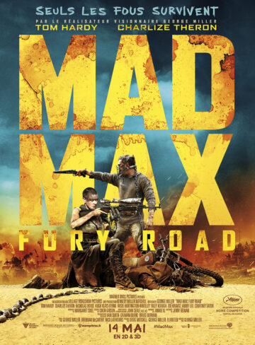 Affiche de "Mad Max : Fury Road"-road